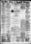 West Briton and Cornwall Advertiser Monday 30 October 1876 Page 1