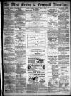 West Briton and Cornwall Advertiser Monday 01 April 1878 Page 1