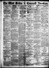 West Briton and Cornwall Advertiser Thursday 19 September 1878 Page 1