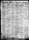 West Briton and Cornwall Advertiser Thursday 26 December 1878 Page 1