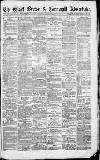 West Briton and Cornwall Advertiser Thursday 27 March 1879 Page 1