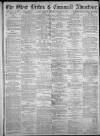 West Briton and Cornwall Advertiser Thursday 15 January 1880 Page 1