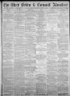 West Briton and Cornwall Advertiser Thursday 22 January 1880 Page 1