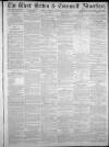 West Briton and Cornwall Advertiser Thursday 29 July 1880 Page 1