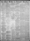 West Briton and Cornwall Advertiser Monday 30 August 1880 Page 1