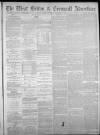 West Briton and Cornwall Advertiser Monday 08 November 1880 Page 1