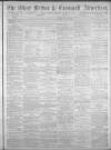 West Briton and Cornwall Advertiser Thursday 18 October 1883 Page 1