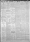 West Briton and Cornwall Advertiser Monday 05 November 1883 Page 1