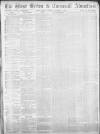 West Briton and Cornwall Advertiser Monday 02 November 1885 Page 1