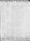 West Briton and Cornwall Advertiser Monday 16 November 1885 Page 1