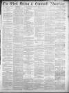 West Briton and Cornwall Advertiser