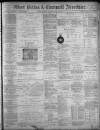 West Briton and Cornwall Advertiser Monday 27 May 1895 Page 1