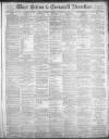 West Briton and Cornwall Advertiser Thursday 17 September 1896 Page 1
