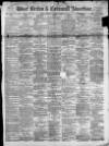 West Briton and Cornwall Advertiser Thursday 11 March 1897 Page 1