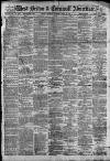 West Briton and Cornwall Advertiser Thursday 29 April 1897 Page 1