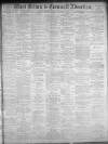 West Briton and Cornwall Advertiser Thursday 12 January 1899 Page 1
