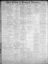 West Briton and Cornwall Advertiser Thursday 09 February 1899 Page 1
