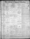 West Briton and Cornwall Advertiser Monday 22 May 1899 Page 1