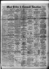 West Briton and Cornwall Advertiser Thursday 15 February 1900 Page 1