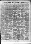 West Briton and Cornwall Advertiser Thursday 17 May 1900 Page 1