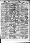 West Briton and Cornwall Advertiser Thursday 19 July 1900 Page 1