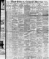 West Briton and Cornwall Advertiser Thursday 20 March 1902 Page 1