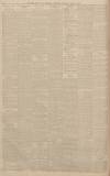 West Briton and Cornwall Advertiser Thursday 28 March 1907 Page 4