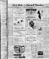 West Briton and Cornwall Advertiser Monday 06 April 1908 Page 1