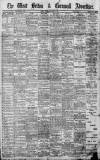 West Briton and Cornwall Advertiser Thursday 06 June 1912 Page 1