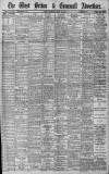 West Briton and Cornwall Advertiser Thursday 29 August 1912 Page 1