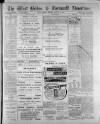 West Briton and Cornwall Advertiser Monday 27 January 1913 Page 1