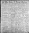 West Briton and Cornwall Advertiser Thursday 24 April 1913 Page 1