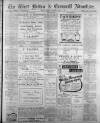 West Briton and Cornwall Advertiser Monday 06 April 1914 Page 1