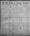 West Briton and Cornwall Advertiser Thursday 19 May 1921 Page 1
