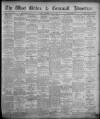 West Briton and Cornwall Advertiser Thursday 02 June 1921 Page 1