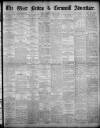 West Briton and Cornwall Advertiser Thursday 28 April 1932 Page 1