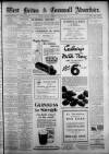 West Briton and Cornwall Advertiser Monday 25 July 1932 Page 1