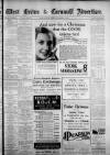 West Briton and Cornwall Advertiser Monday 12 December 1932 Page 1