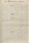 Worcestershire Chronicle Wednesday 03 February 1841 Page 1