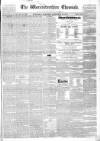 Worcestershire Chronicle Wednesday 13 September 1843 Page 1