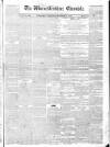 Worcestershire Chronicle Wednesday 27 December 1843 Page 1