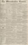 Worcestershire Chronicle Wednesday 02 April 1851 Page 1