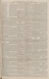 Worcestershire Chronicle Saturday 14 January 1882 Page 3