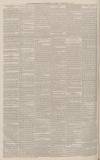 Worcestershire Chronicle Saturday 18 February 1882 Page 6