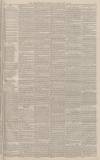 Worcestershire Chronicle Saturday 20 May 1882 Page 3