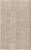 Worcestershire Chronicle Saturday 26 July 1884 Page 4