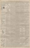 Worcestershire Chronicle Saturday 21 February 1885 Page 5