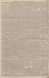 Worcestershire Chronicle Saturday 06 February 1886 Page 8