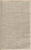 Worcestershire Chronicle Saturday 06 March 1886 Page 7