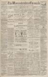 Worcestershire Chronicle Saturday 09 November 1895 Page 1